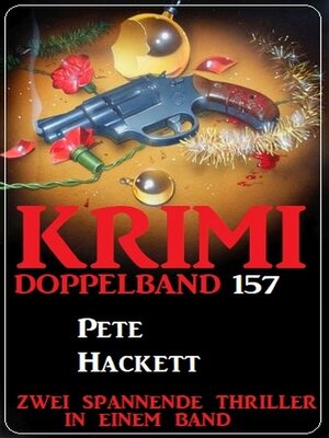 cover image of Krimi Doppelband 157--Zwei spannende Thriller in einem Band